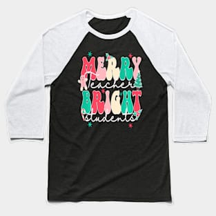 Groovy Merry Teacher Bright Student Christmas Teaching Baseball T-Shirt